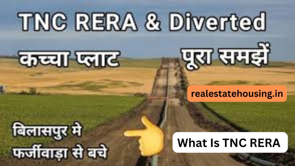 What Is TNC RERA 