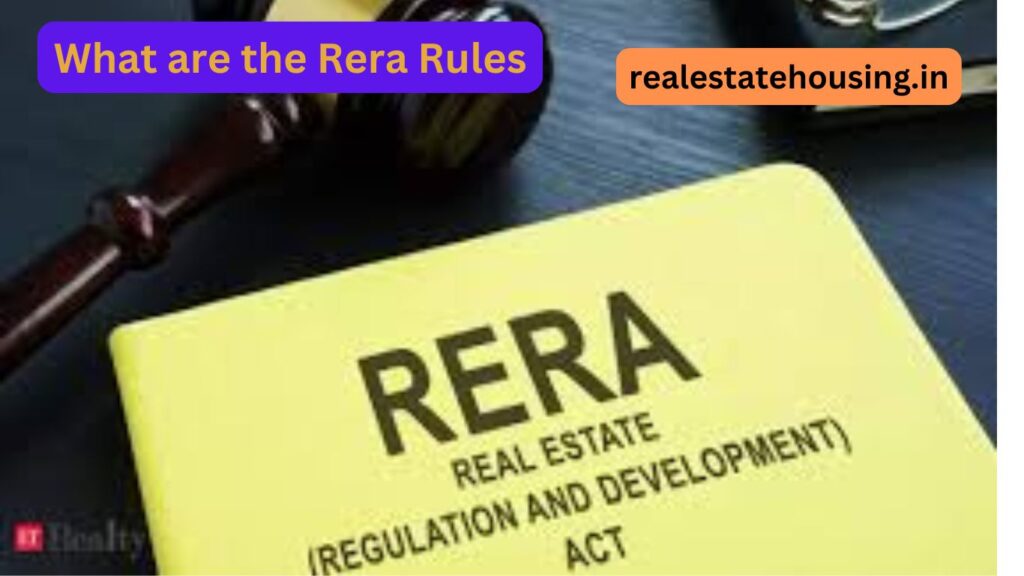 What are the Rera Rules